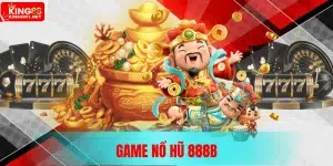 Nổ Hũ 888b - Cơ hội làm giàu trong tầm tay của bạn