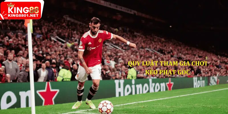 quy luật tham gia chơi kèo phạt góc